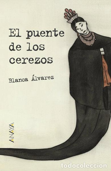 Libros: El puente de los cerezos- 9788467831405