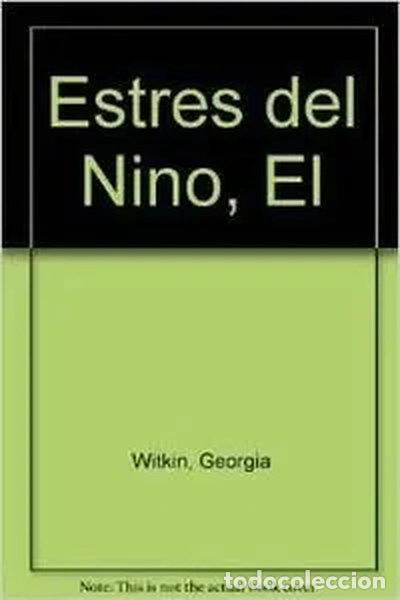 Libros: El estr&eacute;s del ni&ntilde;o- 9788439704690