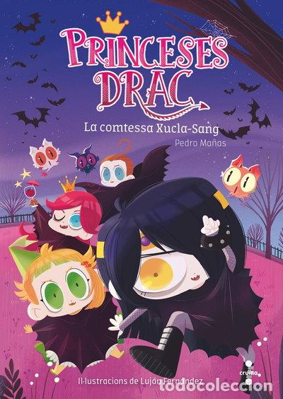 Libros: Princeses Drac 9. La comtessa Xucla-Sang- 9788466146371