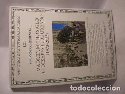 books: Madrid, medio siglo de desarrollo urbano (1973-2023)- 9788412661330