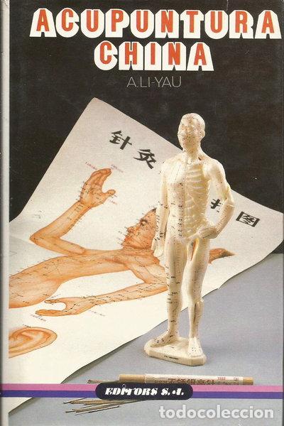 Livros em segunda m&atilde;o: La acupuntura china- 9788475614694
