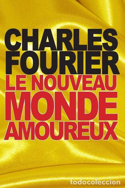 Libros: Le nouveau monde amoureux- 9781517434649