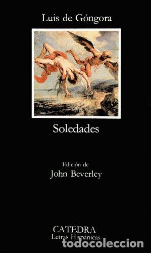 books: Soledades: Soledades (Letras Hispanicas) - Gongora