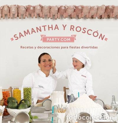 Livres: Samantha y Rosc&oacute;n party.com- 9788467047479