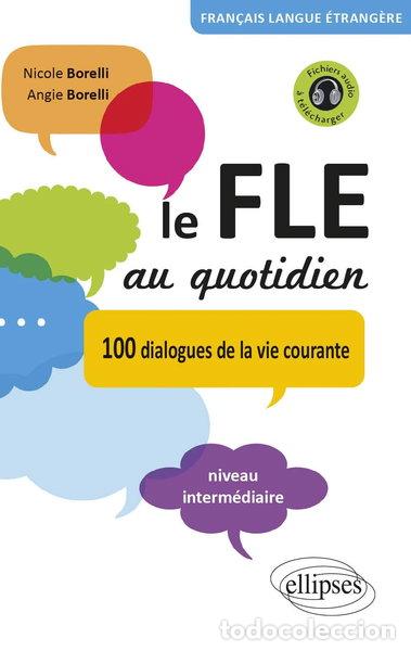 B&uuml;cher: Le FLE au quotidien- 9782729870171
