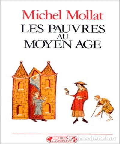 Libros: Les pauvres au Moyen &acirc;ge- 9782870271353
