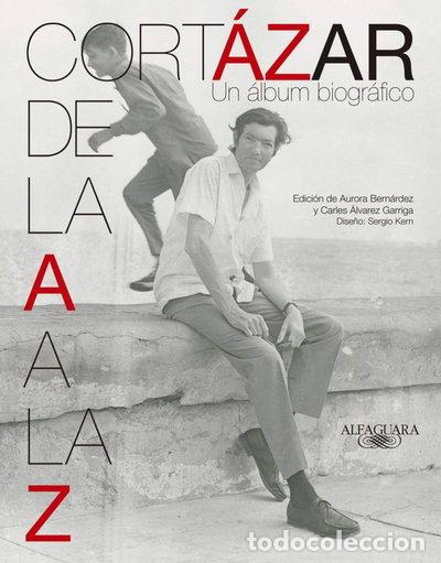Libros: Cort&aacute;zar de la A a la Z- 9788420415932