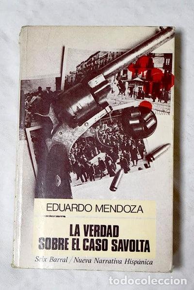 Libri di seconda mano: La verdad sobre el caso Savolta- 9788432213564
