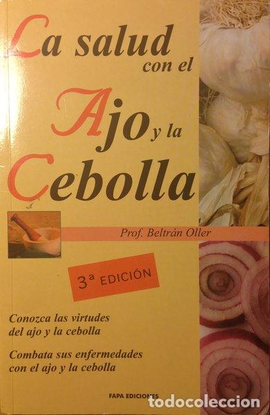 Libri di seconda mano: La salud con el ajo y la cebolla- 9788489680722