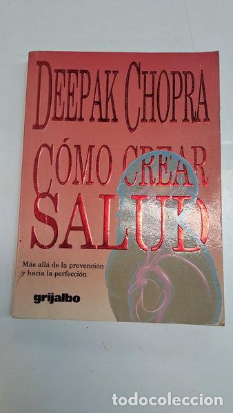 Libros: C&oacute;mo crear salud- 9789700501345