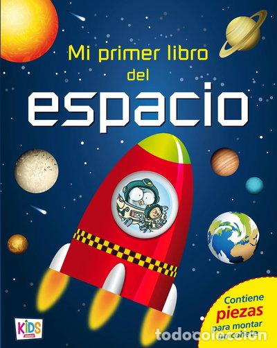 Libros: Mi primer libro del espacio- 9788468309613