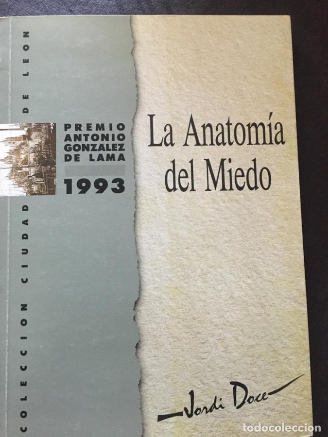 Libros: La anatom&iacute;a del miedo. Premio Antonio Gonz&aacute;lez de Lama. - Doce, Jordi