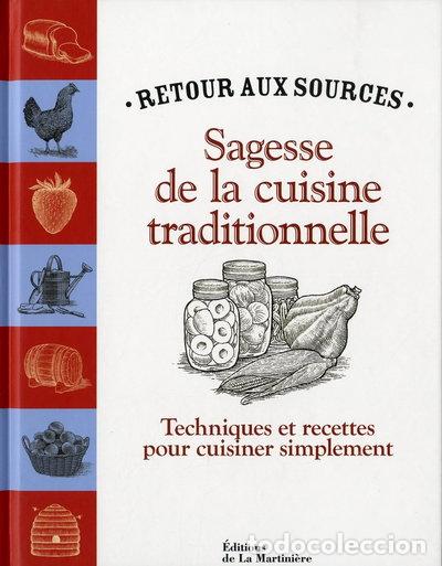 B&uuml;cher: Sagesse de la cuisine traditionnelle- 9782732444345