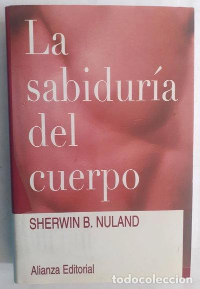 Libros: La sabidur&iacute;a del cuerpo- 9788420642413