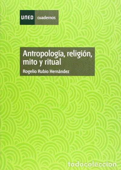 Libros: Antropolog&iacute;a, religi&oacute;n, mito y ritual- 9788436223163