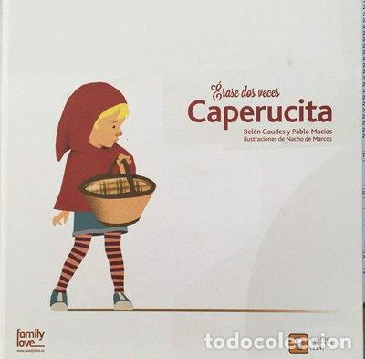 B&uuml;cher: &Eacute;rase dos veces Caperucita- 9788494209000