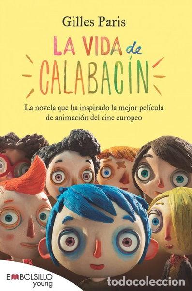 Libros: La vida de calabac&iacute;n- 9788415140436