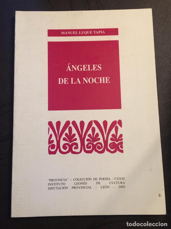 Libros: &Aacute;ngeles de la noche - Luque Tapia, Manuel