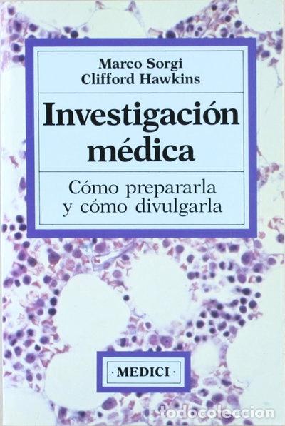 Livres: Investigaci&oacute;n m&eacute;dica: C&oacute;mo prepararla y c&oacute;mo divulgarla- 9788486193256