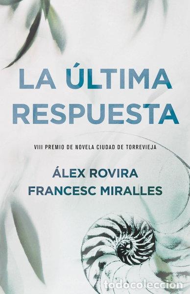 Livres: La &uacute;ltima respuesta- 9788401337307