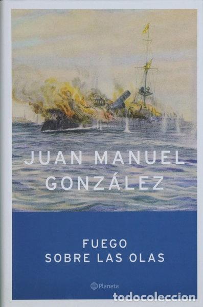 Libros: Fuego sobre las olas- 9788408055730
