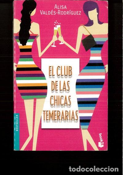 Libros: El club de las chicas temerarias- 9788432216893