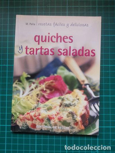 Libros: Quiches y tartas saladas- 9788431531874
