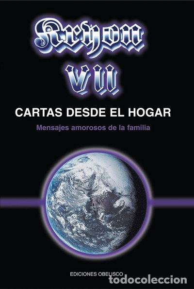 Libros: Kryon VII: Cartas desde el hogar- 9788477209263