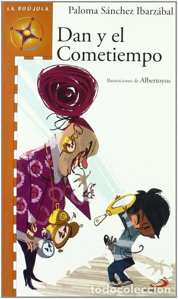 Libros: Dan y el cometiempo- 9788428537520