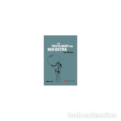 Libros: La trista mort del Noi Ostra- 9788496521612