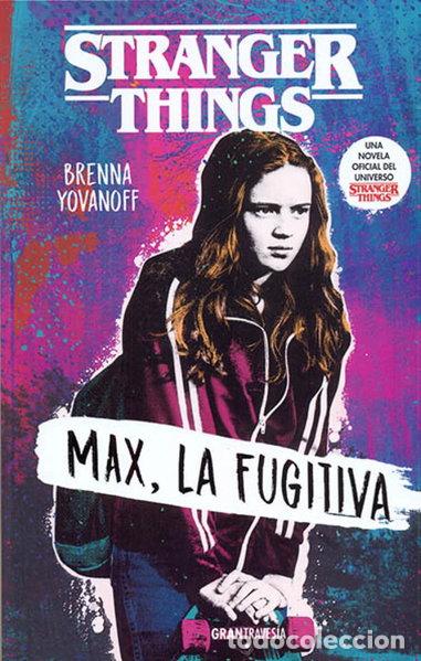 Libros: Stranger Things: Max, la fugitiva- 9788412030419