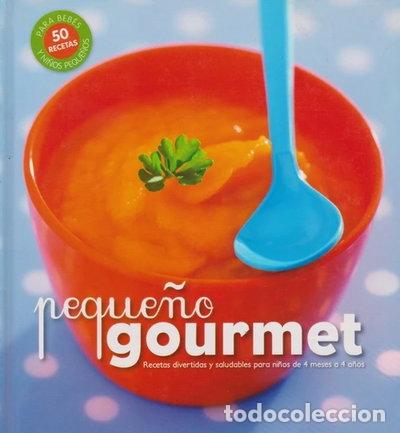 books: Peque&ntilde;o gourmet- 9788493790134