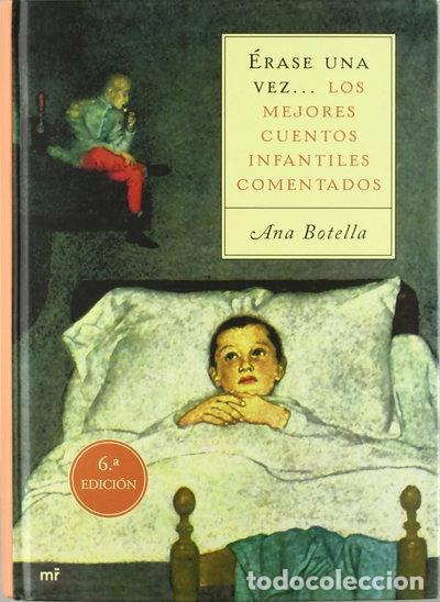books: &Eacute;rase una vez... Los mejores cuentos infantiles comentados- 9788427026599
