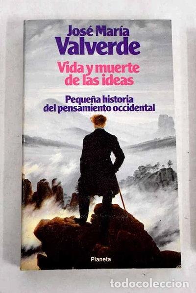 books: Vida y muerte de las ideas- 9788432036651