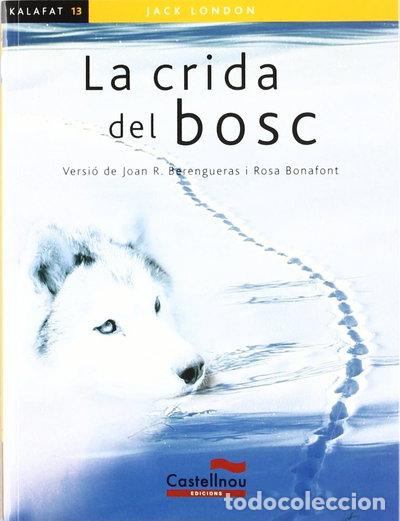 Libros: La crida del bosc- 9788498043907