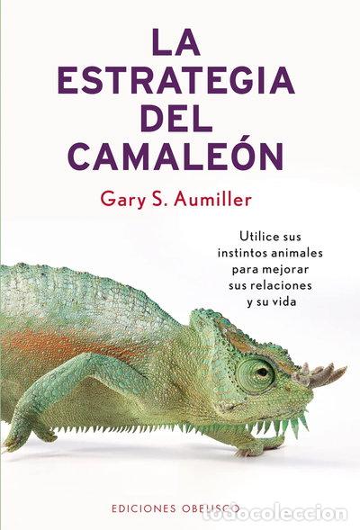 Libros: La estrategia del camale&oacute;n- 9788497770736