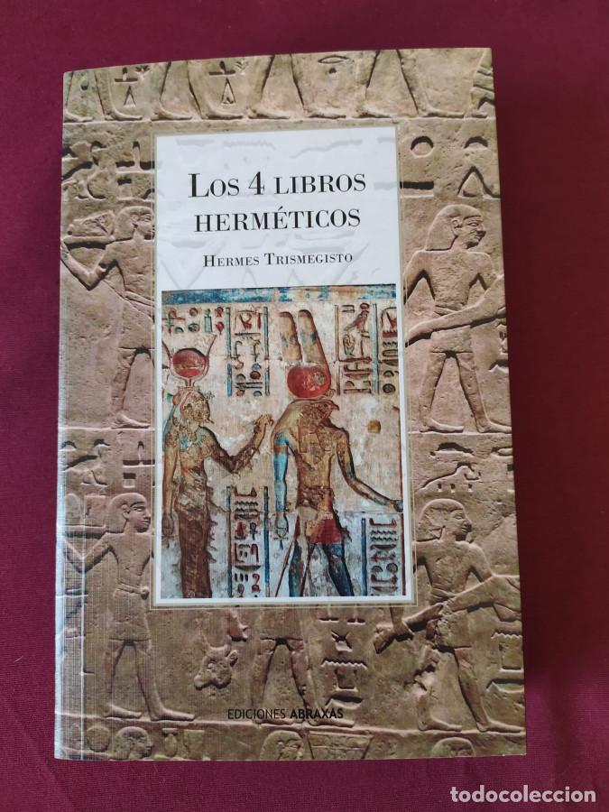 Libros: Los cuatro libros herm&eacute;ticos - Trismegisto