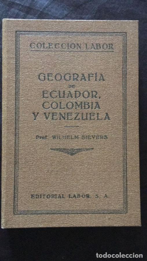 Livros em segunda m&atilde;o: Geograf&iacute;a de Ecuador, Colombia y Venezuela - Sievers, Wilhelm