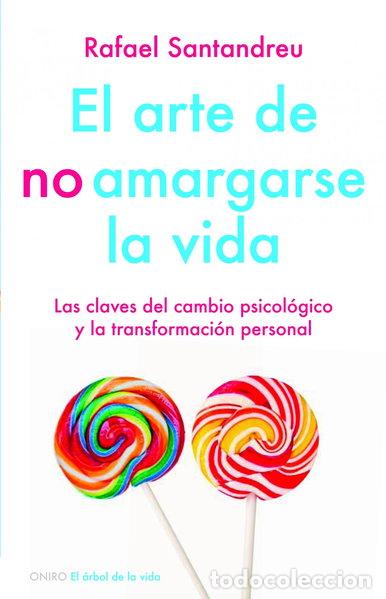 Livros em segunda m&atilde;o: El arte de no amargarse la vida- 9788497545464