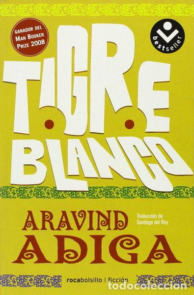 Libros: Tigre blanco- 9788496940703