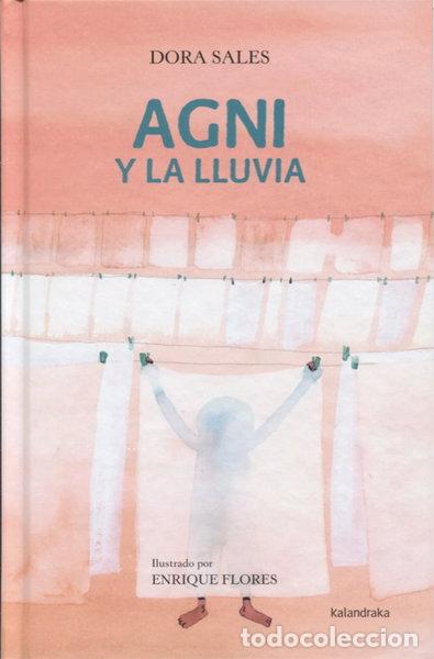 Libros: Agni y la lluvia- 9788484643036