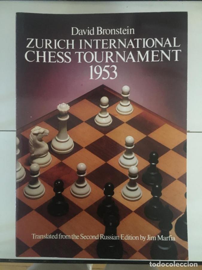Livres: Zurich International Chess Tournament, 1953 - Bronstein, David