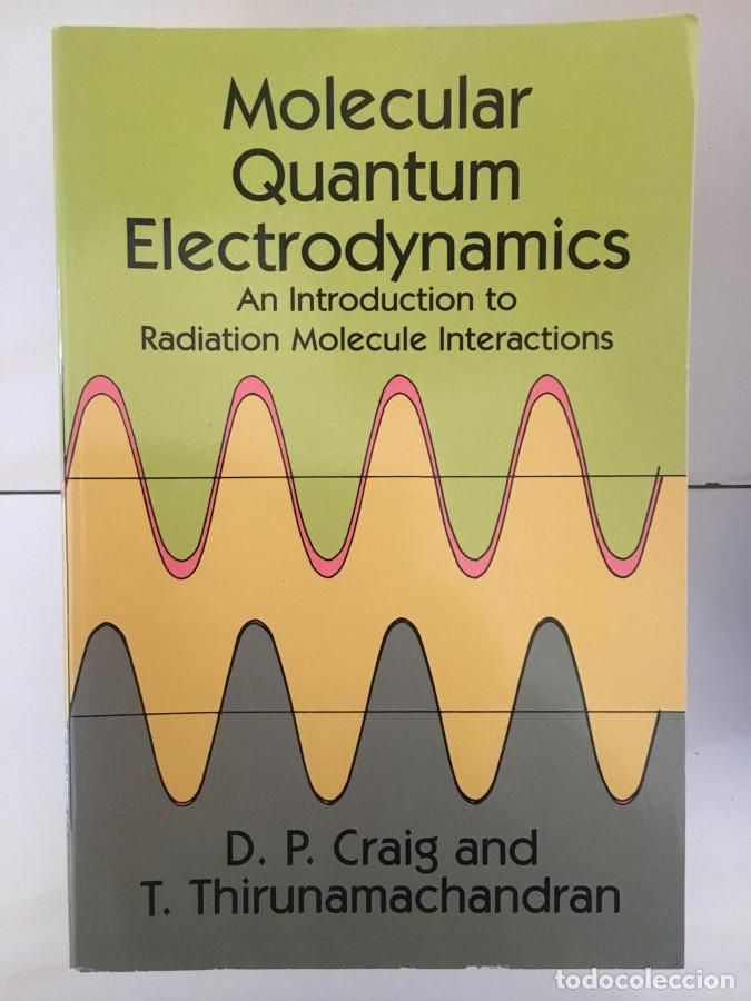 books: Molecular Quantum Electrodynamics - Craig, D. P.