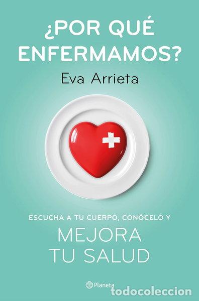 books: &iquest;Por qu&eacute; enfermamos?- 9788408224730