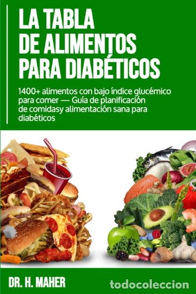 B&uuml;cher: La tabla de alimentos para diab&eacute;ticos- 9798367896541