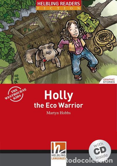 B&uuml;cher: Holly the Eco Warrior- 9783902504418