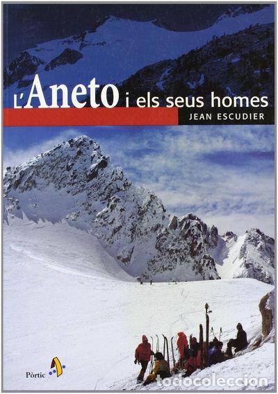 books: L'Aneto i els seus homes- 9788473067201