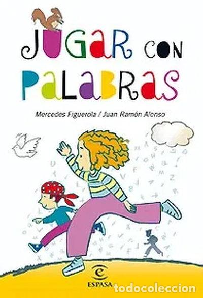 books: Jugar con las palabras- 9788467028867
