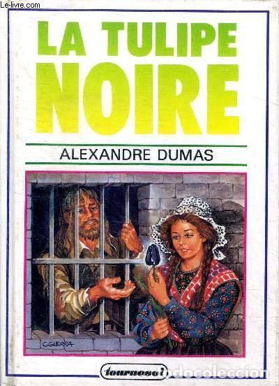 Libros: La tulipe noire- 9782736705701