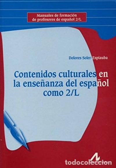 Libros: Contenidos culturales en la ense&ntilde;anza del espa&ntilde;ol como 2/L- 9788476356432